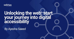 Unlocking the web: start your journey into digital accessibility