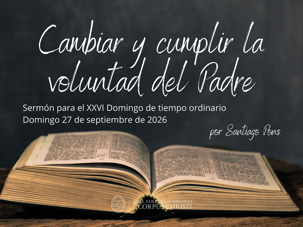 Cambiar y cumplir la voluntad del Padre