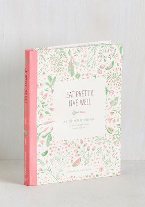 Eat Pretty, Live Well
