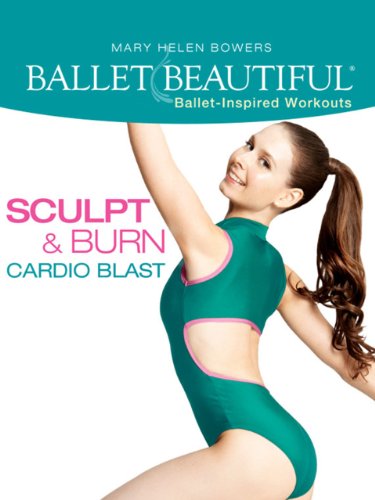 Ballet Beautiful: Sculpt & Burn Cardio Blast