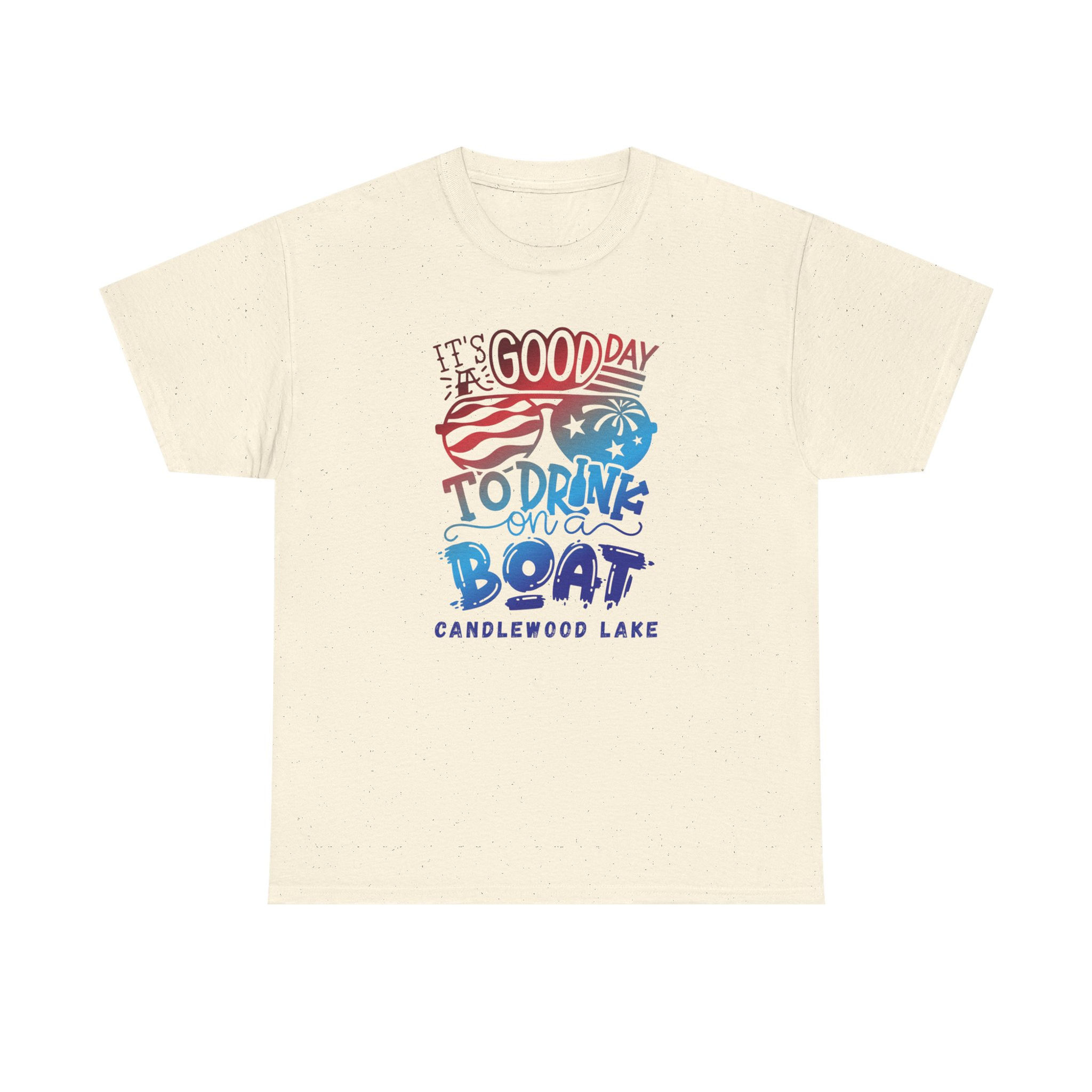 Its a Good Day to Drink on a  Boat Unisex Heavy Cotton Tee