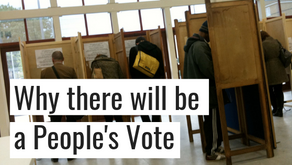 Why There Will Be a People's Vote
