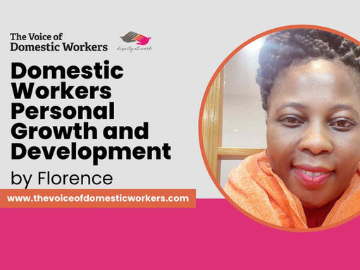 Domestic Workers Personal Growth and Development By Florence