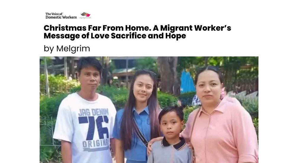 Christmas Far From Home. A Migrant Worker’s Message of Love Sacrifice and Hope By Melgrim 