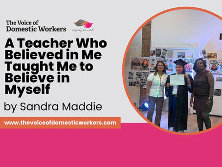 A Teacher Who Believed in Me Taught Me to Believe in Myself By Sandra Maddie