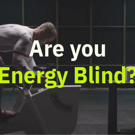 Are you Energy Blind?