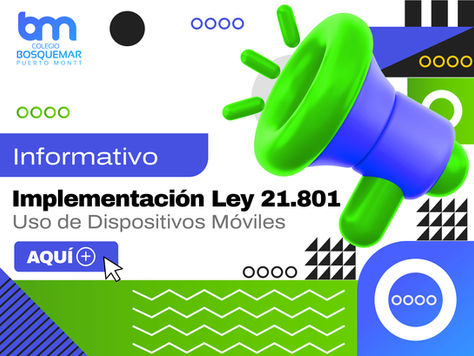Implementación de la Ley 21.801 sobre Uso de Dispositivos Móviles