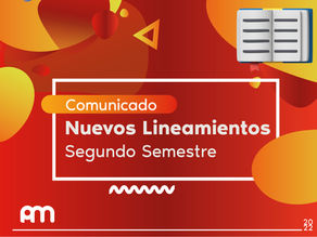 Nuevos Lineamientos para el Segundo Semestre