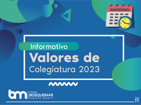 Informativo valores de colegiatura 2023