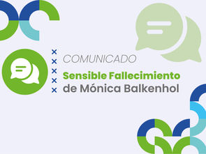 Comunicamos el Sensible Fallecimiento de Mónica Balkenhol