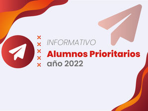 Nómina de los Alumnos/as Prioritarios para el año 2022