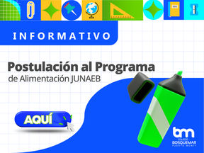 Proceso de Postulación al Programa de Alimentación Escolar JUNAEB