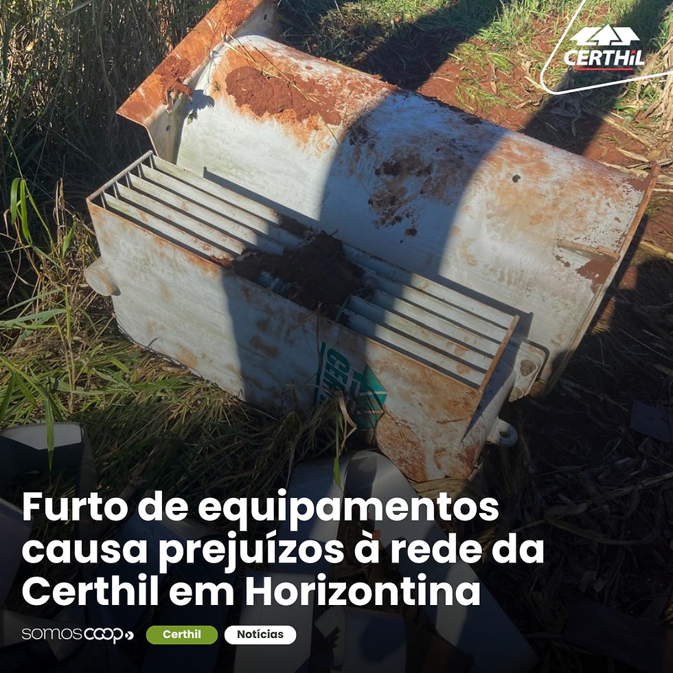 Furto de equipamentos causa prejuízos à rede da Certhil em Horizontina