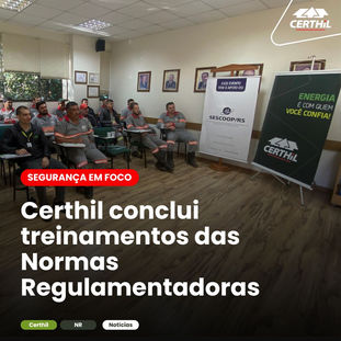 Segurança em foco: Certhil conclui treinamentos das Normas Regulamentadoras