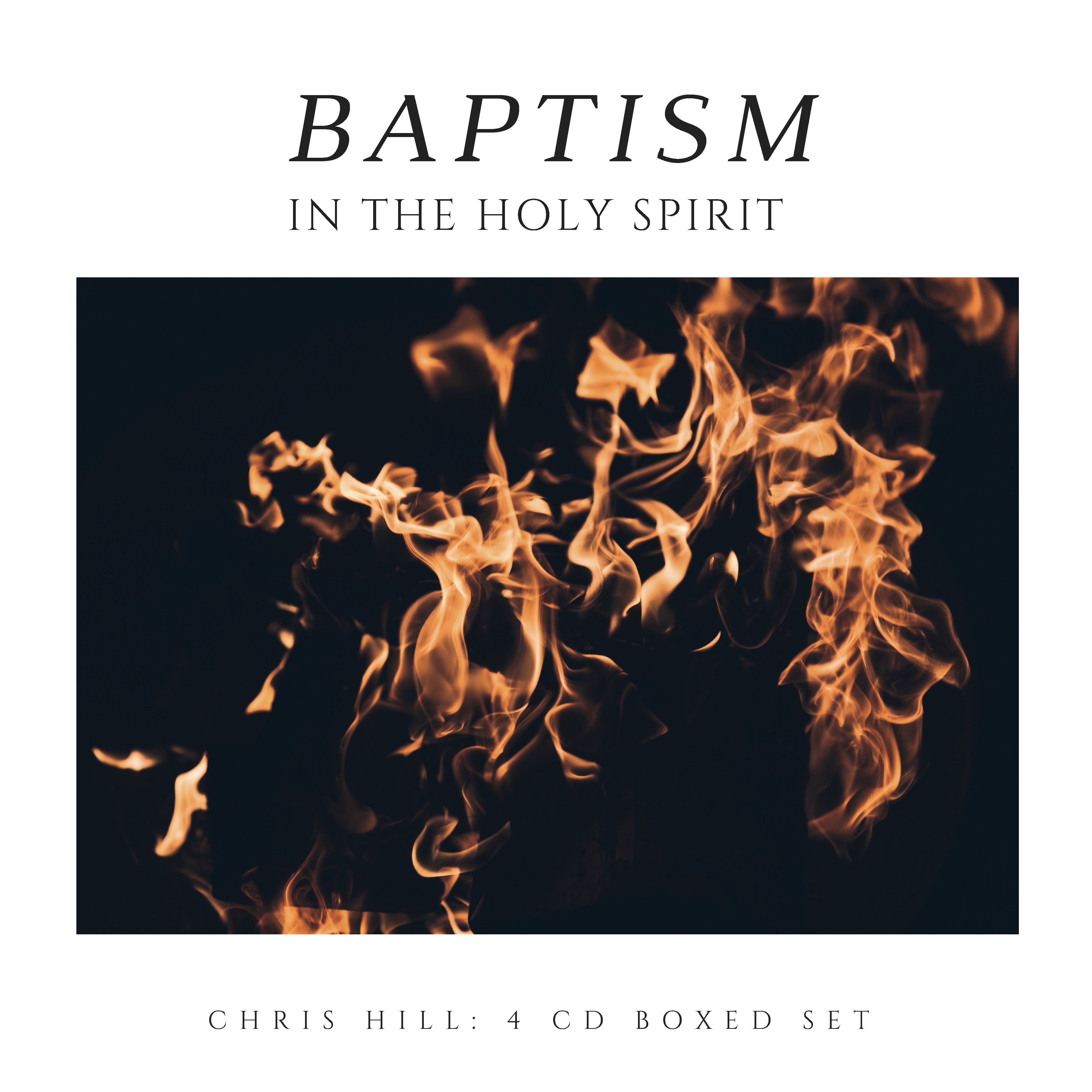 Baptism in the Holy Spirit (4 CD Boxed Set)