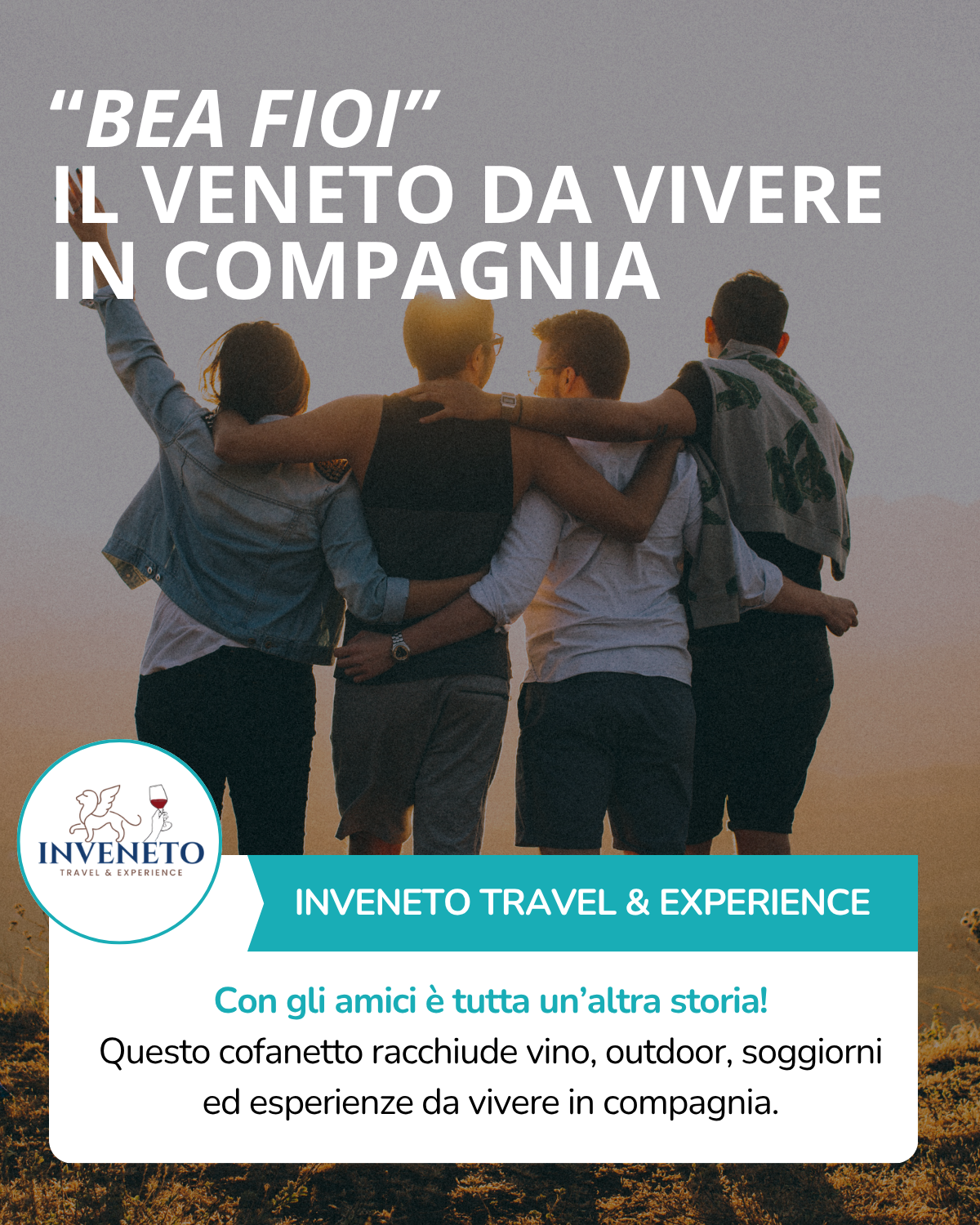 BEA FIOI - Il Veneto da vivere in compagnia