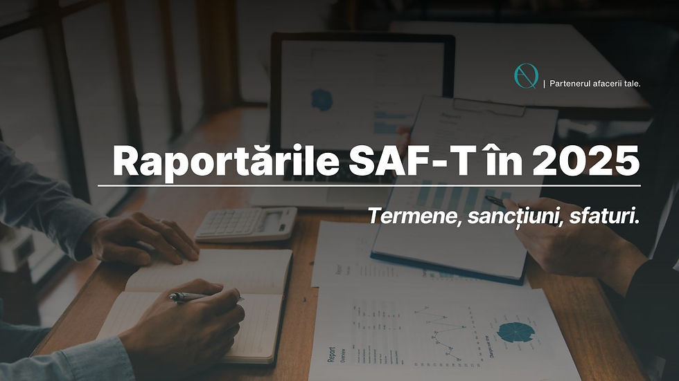 Rapoartele obligatorii in saf-t 2025 - termene, sanctiuni si sfaturi
