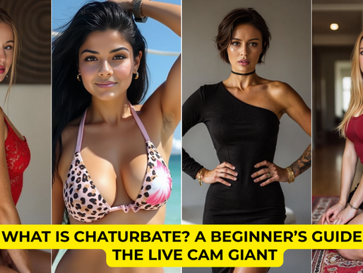 What is Chaturbate? A Beginner’s Guide to the Live Cam Giant