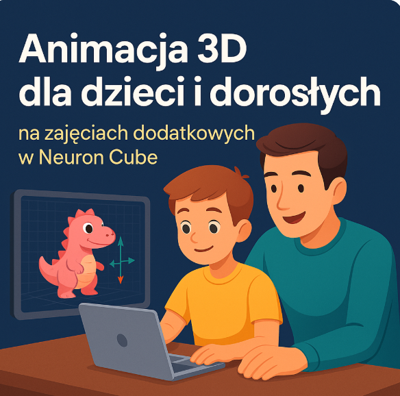 3D Animation for Children and Youth at Neuron Cube – A Creative Adventure in Warsaw, Wrocław, and Łódź