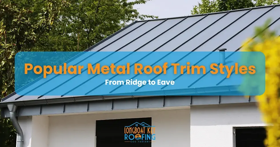 Popular Metal Roof Trim Styles: From Ridge to Eave