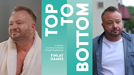 Three images displayed side-by-side. The left image shows Finlay Games, a middle-aged, light-skinned trans man, sitting indoors, wearing a white dressing gown; he is smiling happily, and has receding grey hair, and a grey beard. The middle image shows the cover of a book titled TOP TO BOTTOM by Finlay Games, with text displayed in white text against a soft green gradient. The right image shows Finlay Games walking outdoors, looking into the distance with a neutral expression, wearing a collared blue shirt over a white t-shirt, the street visible in the blurred background.