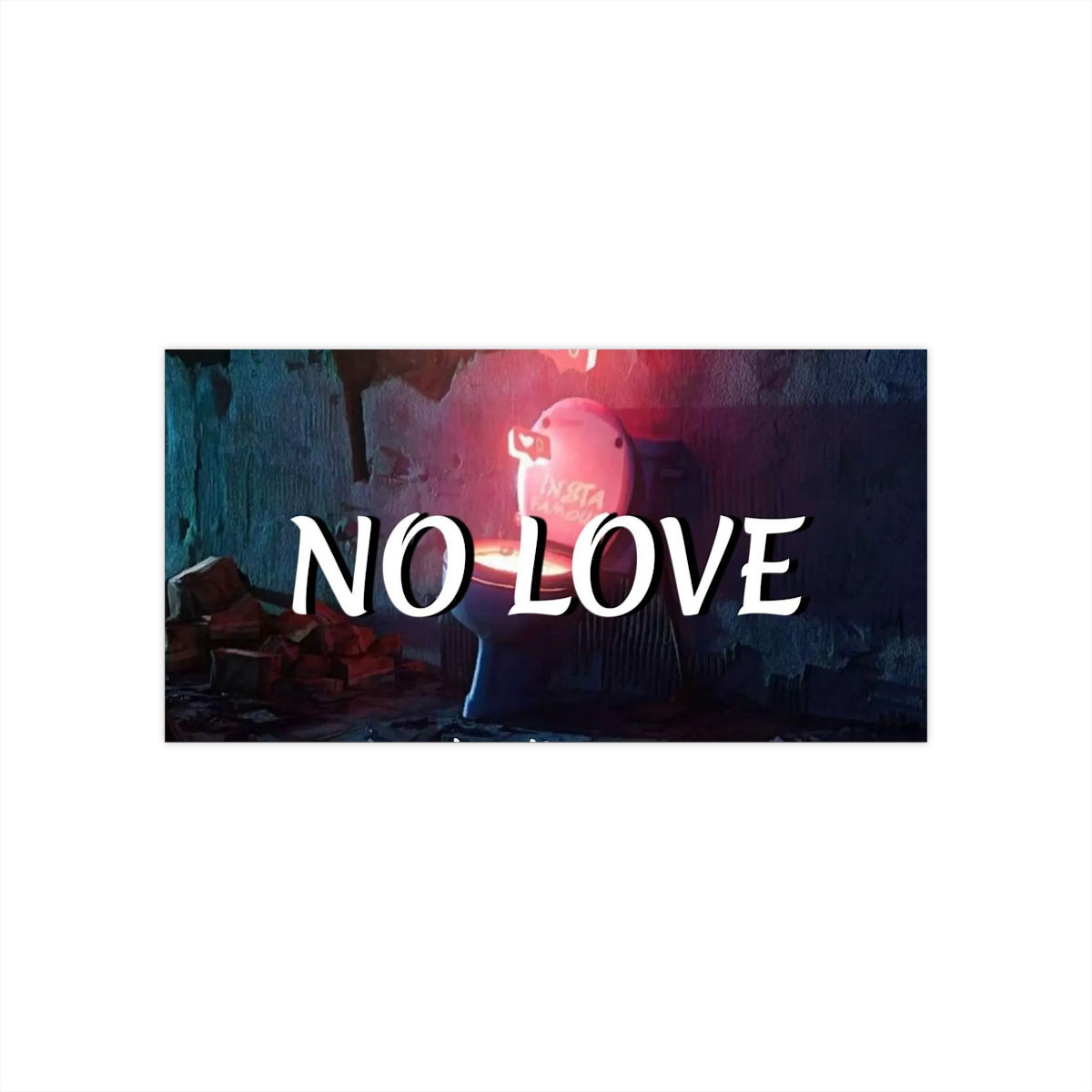 Yung Urban ~ No Love (Official Music Video Bumper Stickers)