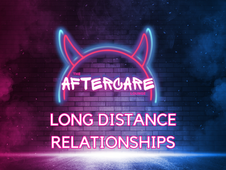 Long Distance Relationships in BDSM.