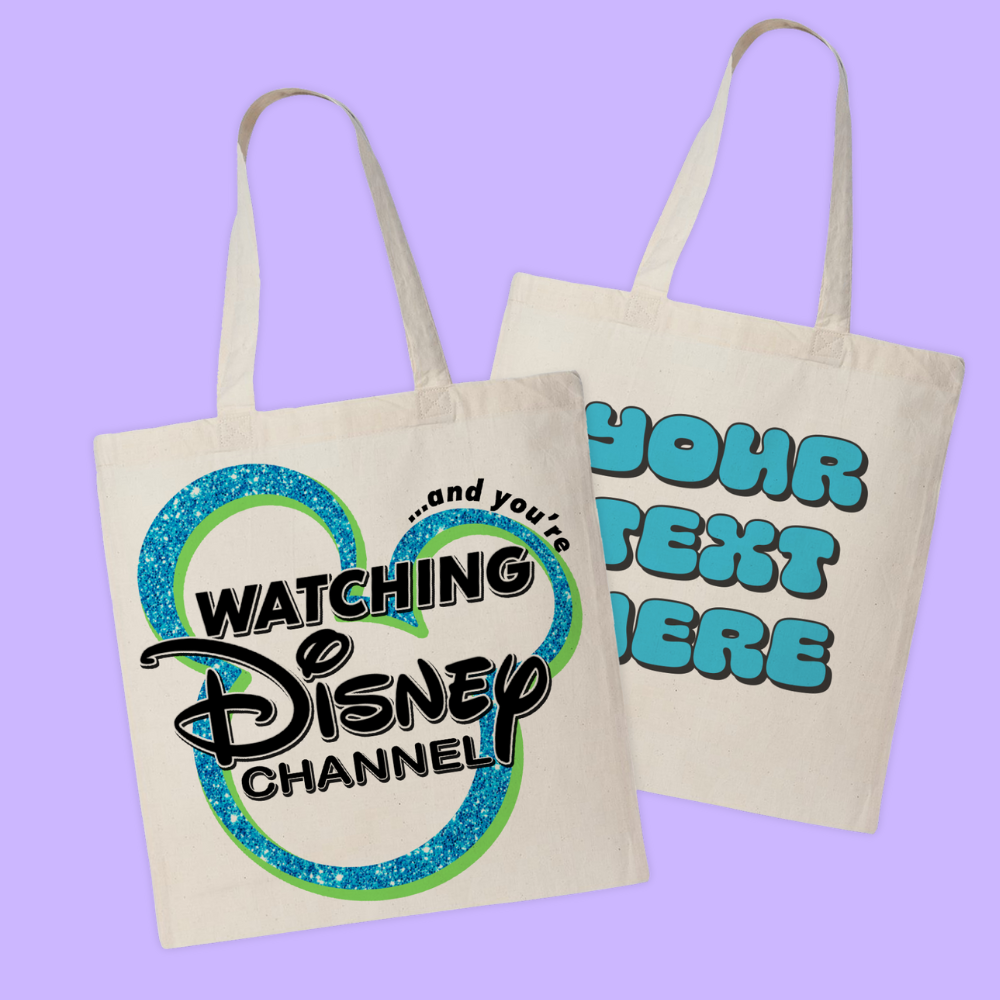 You're Watching Disney Channel Tote Bag