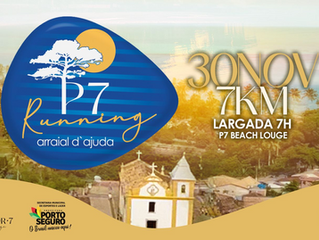 Participe, dia 30 de novembro, da corrida 7km, em Arraial d'Ajuda: cenário paradisíaco do P7 Beach Lounge será palco de uma experiência única