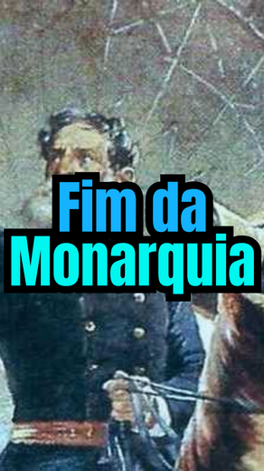 O Fim da Monarquia