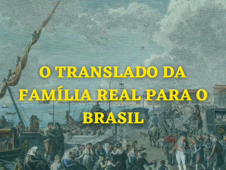 O Translado da Família Real