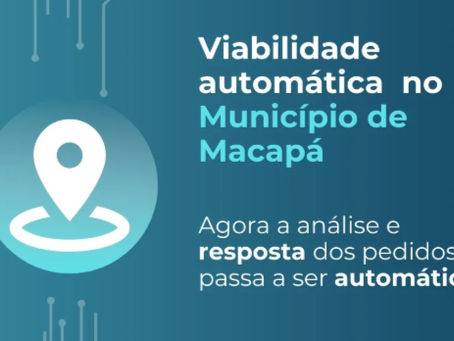 Viabilidade automática foi habilitada para Macapá