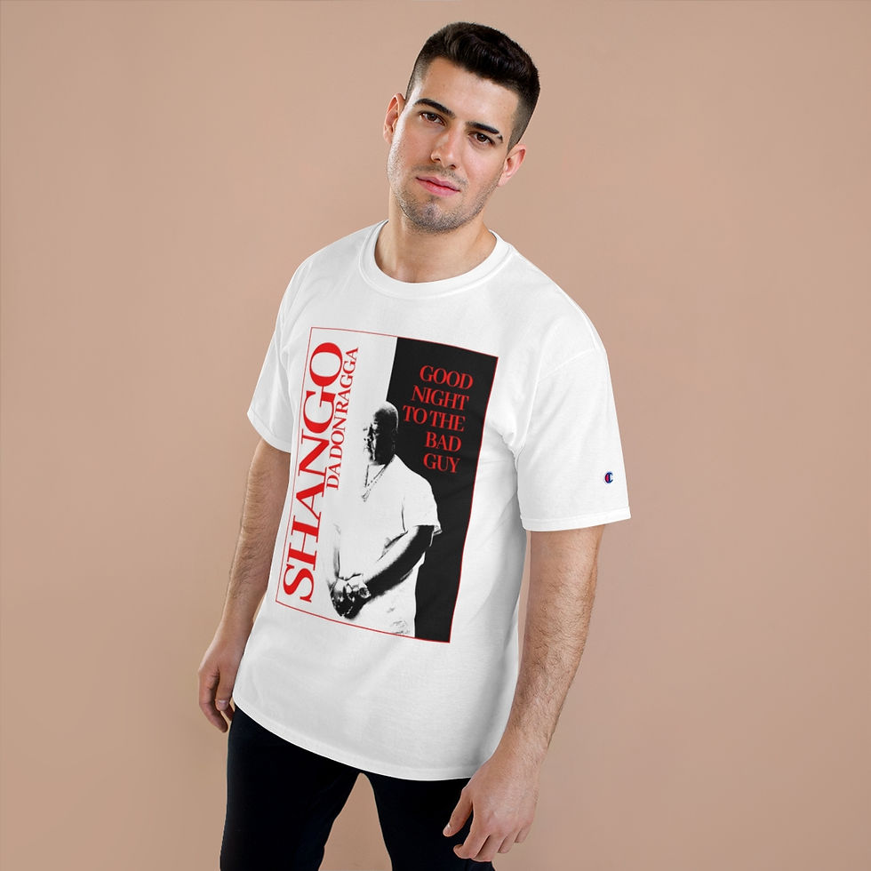 Thumbnail: Shango Da Don Ragga Good Night To The Bad Guy T-Shirt