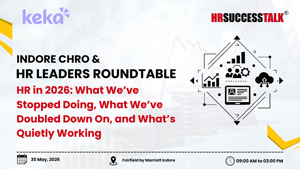 Keka X HR SUCCESS TALK CHRO & HR Leaders Roundtable