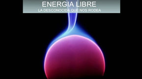 Hipótesis sobre la maquina de energía libre