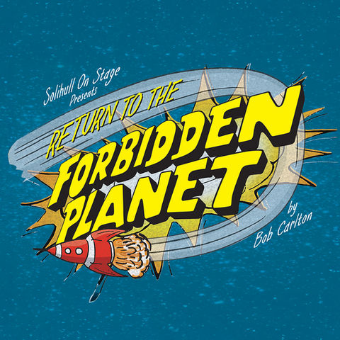 Return To The Forbidden Planet - Promotional Material