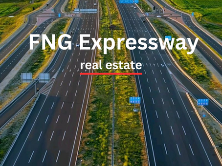 FNG Expressway: The Game Changer for Delhi NCR Real Estate