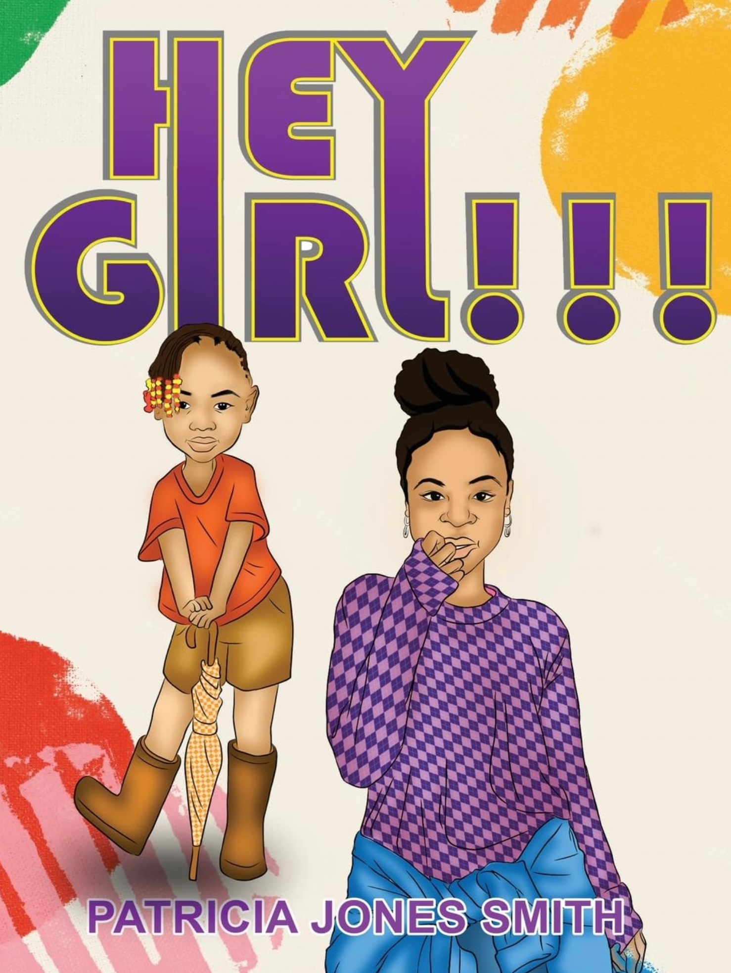 Hey Girl by Patricia Jones Smith