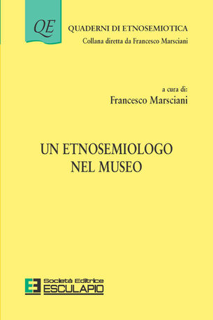 MARSCIANI - Un Etnosemiologo nel museo