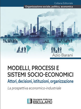 Modelli, processi e sistemi socio-economici