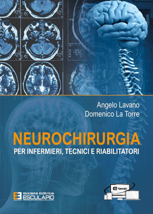 Neurochirurgia per infermieri tecnici e riabilitatori