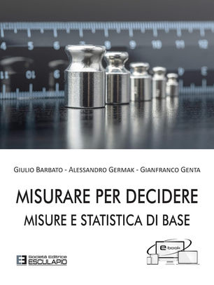 Misurare per decidere