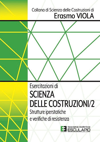 Esercizi di Scienza delle costruzioni 2