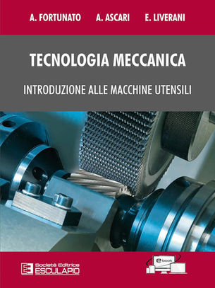 Tecnologia meccanica Macchine utensili