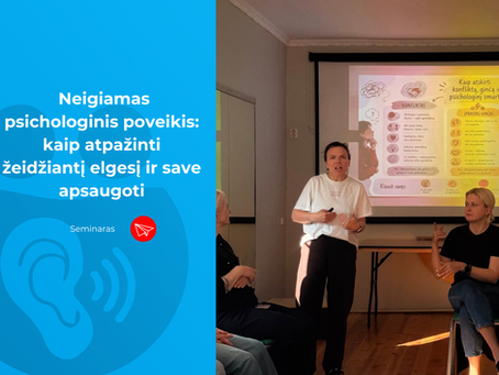  Neigiamas psichologinis poveikis: kaip atpažinti žeidžiantį elgesį ir save apsaugoti
