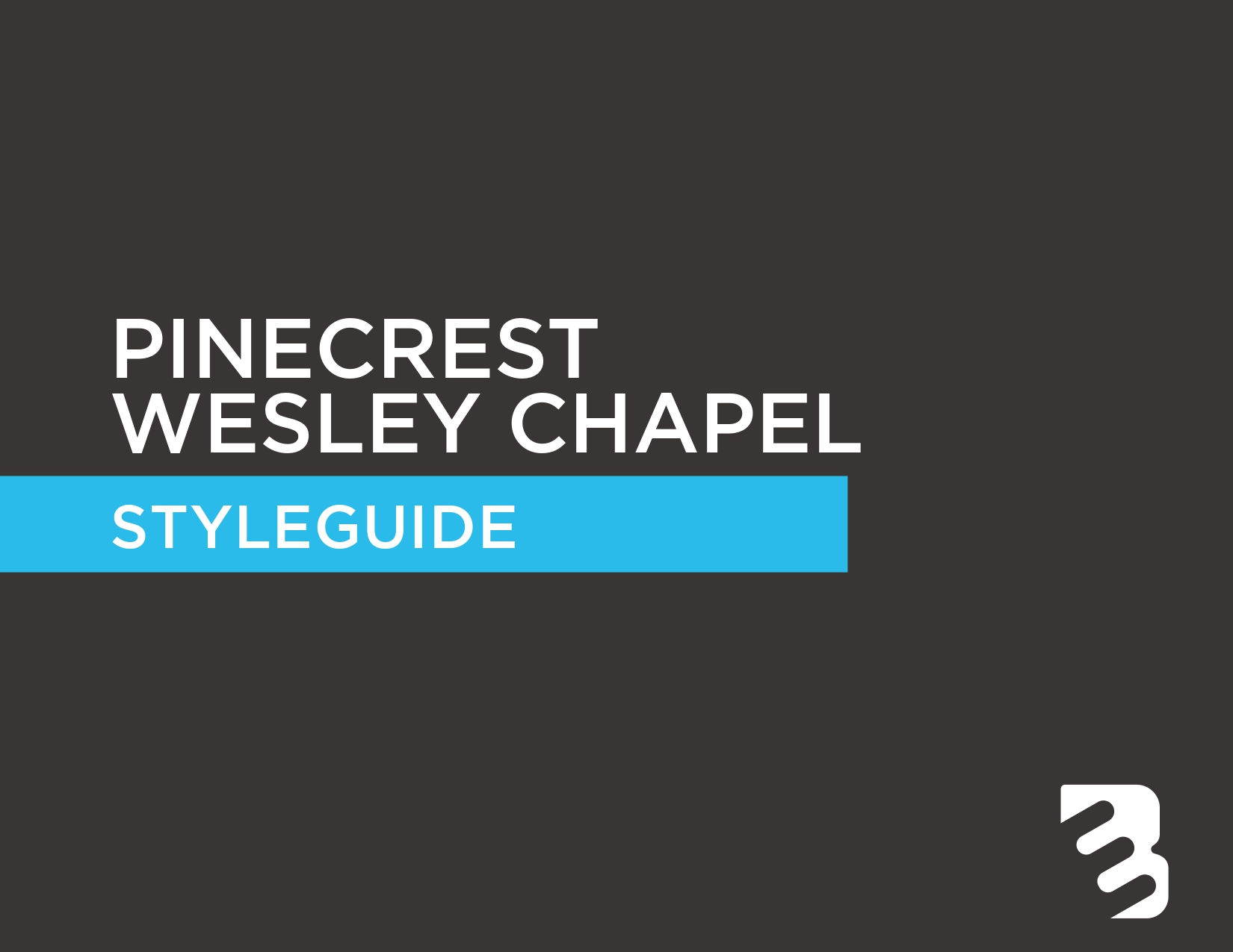 Pinecrest Wesley Chapel Style guide