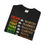 Thumbnail: Black t-shirt with inspirational quotes: Dream like Martin, Lead like Harriet, Fight like Malcolm, Think like Garvey, Write like Maya, Build like Madam C.J.