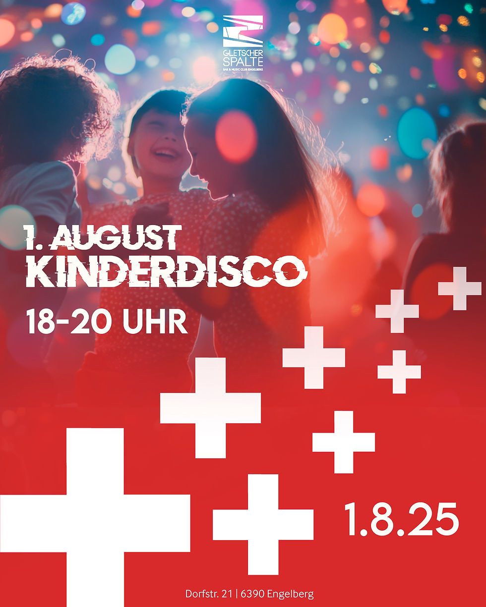 1. August - Kinder Disco