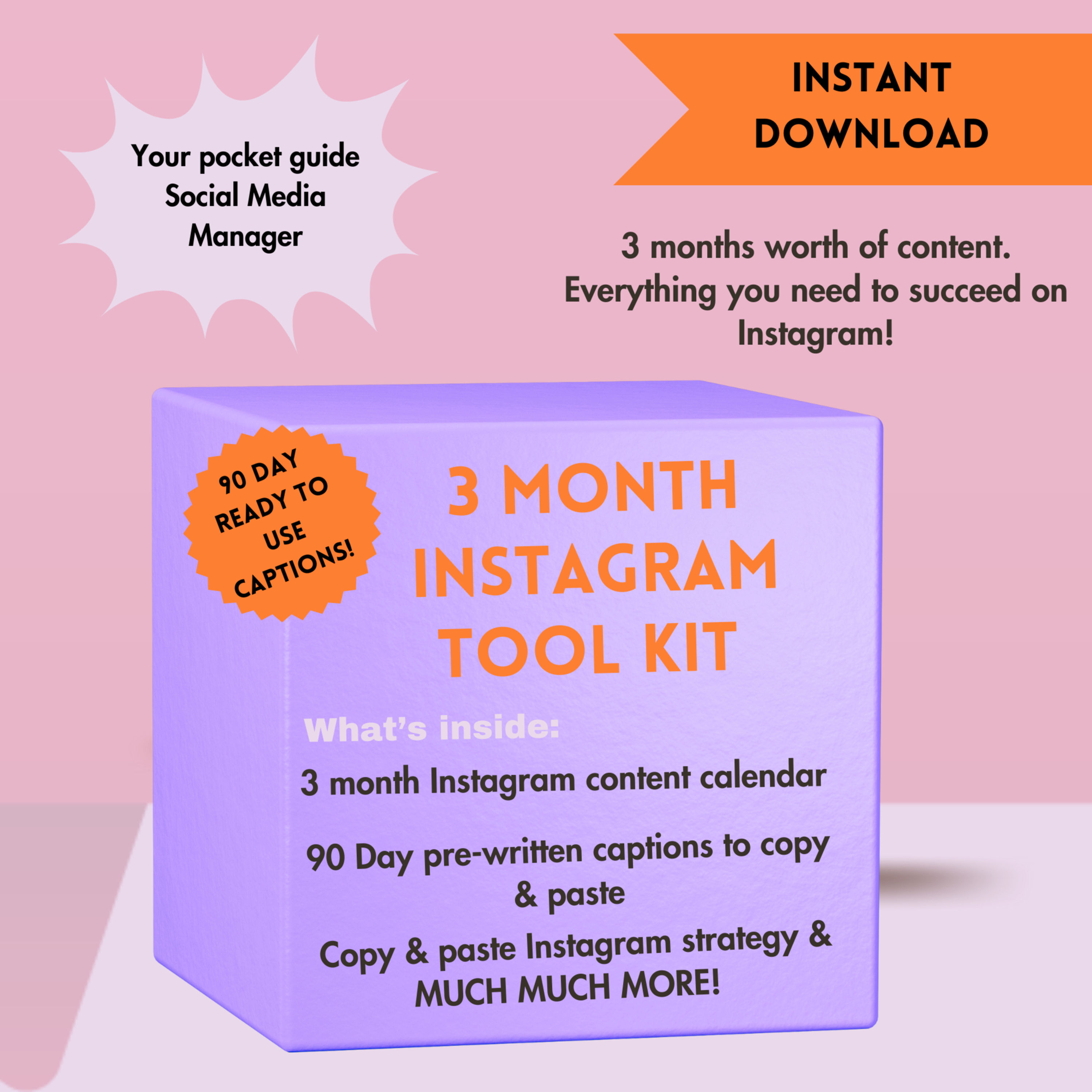 3 Month Instagram Tool Kit