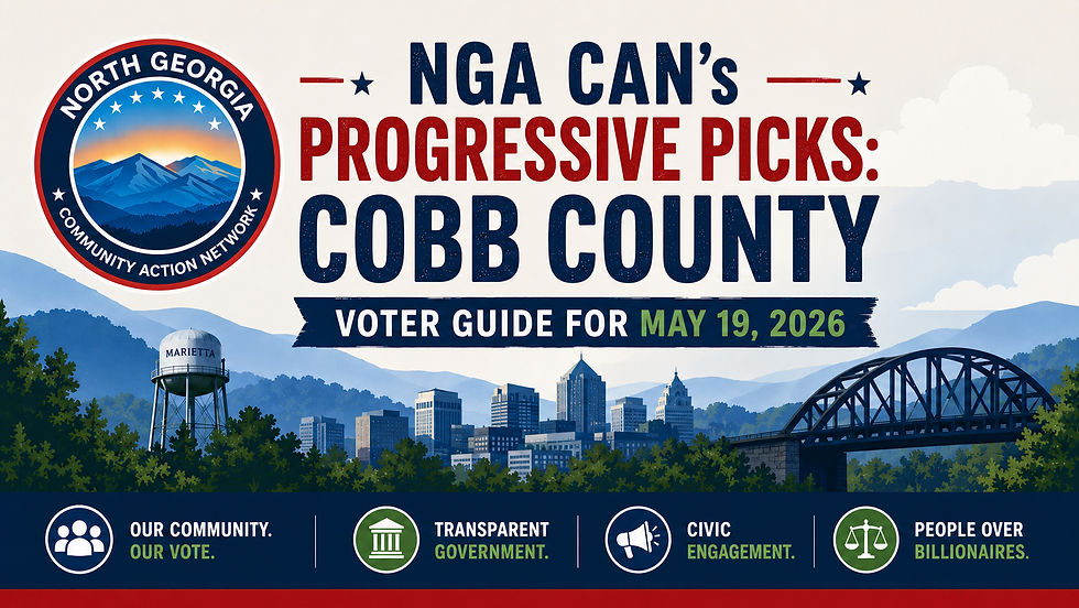 North Georgia community action networks progressive pics for Cobb County for May 19, 2026